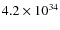 $4.2\times 10^{34}$