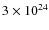 $3\times 10^{24}$