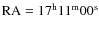 ${\rm RA} =
17^{\rm h}11^{\rm m} 00^{\rm s}$