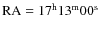 ${\rm RA} = 17 ^{\rm h}13^{\rm m} 00^{\rm s}$