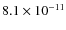$8.1\times 10^{-11}$