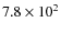 $7.8 \times 10^2$