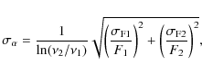 \begin{displaymath}\sigma_{\alpha} = \frac{1}{\ln(\nu_2 / \nu_1)} \sqrt{\left( {...
...ight ) ^2 + \left( {\frac{\sigma_{\rm F2}}{F_2}} \right )^2} ,
\end{displaymath}