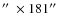 $\hbox {$^{\prime \prime }$ }\times 181\hbox {$^{\prime \prime }$ }$