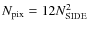 $N_{\rm pix} = 12 N^2_{\rm SIDE}$