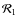 $\mathcal{R}_1$