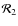 $\mathcal{R}_2$