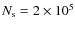 $N_{\rm s}=2\times10^5$