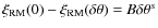 $\xi_{\rm RM}(0)-\xi_{\rm RM}(\delta\theta)=B \delta\theta^s$