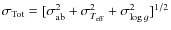 $\sigma_{\rm Tot} = [\sigma_{\rm ab}^2 + \sigma_{T_{\rm eff}}^2 +
\sigma_{\log g}^2]^{1/2}$