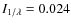 $I_{1/\lambda} = 0.024$