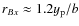 $r_{Bx}\approx 1.2 y_{\rm p}/b$