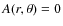 $A(r,\theta)= 0$