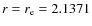 $r=r_{{\rm e}}=2.1371$