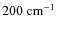 $200~{\rm cm^{-1}}$