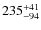 $\rm 235_{ -94}^{ +41}$