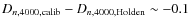 $D_{n,4000,\rm calib}-D_{n,4000,\rm Holden}\sim-0.1$