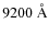 $9200~\rm\AA$