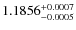 $1.1856^{\rm +0.0007}_{-0.0005}$