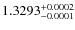 $1.3293^{\rm +0.0002}_{-0.0001}$