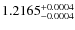 $1.2165^{\rm +0.0004}_{-0.0004}$