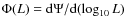 $\Phi(L)={\rm d}\Psi/{\rm d}(\log_{10}L)$