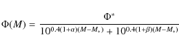 \begin{displaymath}\Phi(M) = \frac{\Phi^*}{10^{0.4(1+\alpha)(M - M_*)} + 10^{0.4(1+\beta)(M - M_*)}}
\end{displaymath}