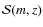 $\mathcal{S}(m,z)$