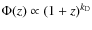$\Phi(z) \propto (1+z)^{k_{\rm D}}$