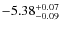 $\rm -5.38^{+0.07}_{-0.09}$