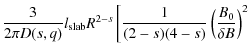 $\displaystyle \frac{3}{2 \pi D(s, q)} l_{\rm slab} R^{2-s} \left[ \frac{1}{(2-s)(4-s)} \left( \frac{B_0}{\delta B} \right)^{2} \right.$