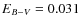 $\ensuremath{E_{B-V}} = 0.031$