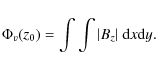 \begin{displaymath}\Phi_v(z_0) = \int\int\vert B_z\vert~{\rm d}x{\rm d}y.
\end{displaymath}