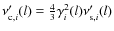 $\nu'_{{\rm c},i}(l)= \frac{4}{3}\gamma_i^{2}(l) \nu'_{{\rm s},i}(l)$