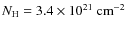 $N_{\rm H} = 3.4 \times 10^{21} ~ \rm cm^{-2}$