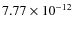 $7.77 \times 10^{-12}$
