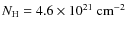 $N_{\rm H} = 4.6 \times 10^{21} ~ \rm cm^{-2}$