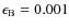 $\epsilon _{\rm B}=0.001$