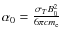 $\alpha_0=\frac{\sigma_T B_{0}^{2}}{6 \pi cm_{\rm e}}$