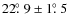 $22\hbox{$.\!\!^\circ$ }9 \pm 1\hbox{$.\!\!^\circ$ }5$