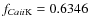 $f_ {Ca {\sc ii} \rm {K}} = 0.6346$