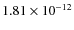 $1.81\times10^{-12}$