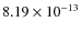 $8.19 \times10^{-13}$