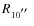 $R_{10\hbox{$^{\prime\prime}$ }}$