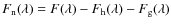 $F_{\rm n}(\lambda) =
F(\lambda)-F_{\rm h}(\lambda)-F_{\rm g}(\lambda)$
