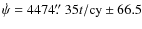$\dot \psi = 4474 \hbox{$.\!\!^{\prime\prime}$ }35t /{\rm cy} \pm 66.5$