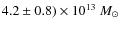 $4.2 \pm 0.8)\times 10^{13}~M_\odot$