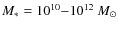 $M_*=10^{10}{-}10^{12}~M_\odot$