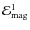 $\ensuremath{\mathcal{E}} _{\rm mag}^1$