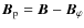 $\vec{B}_\ensuremath{{\rm p}} = \vec{B} -
\vec{B}_\varphi$